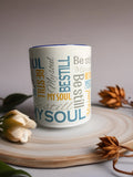 Inspo mug with message